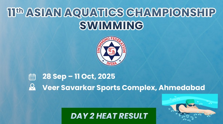 11th Asian Aquatics Championship Swimming 2025 - Day 2 Heat Result